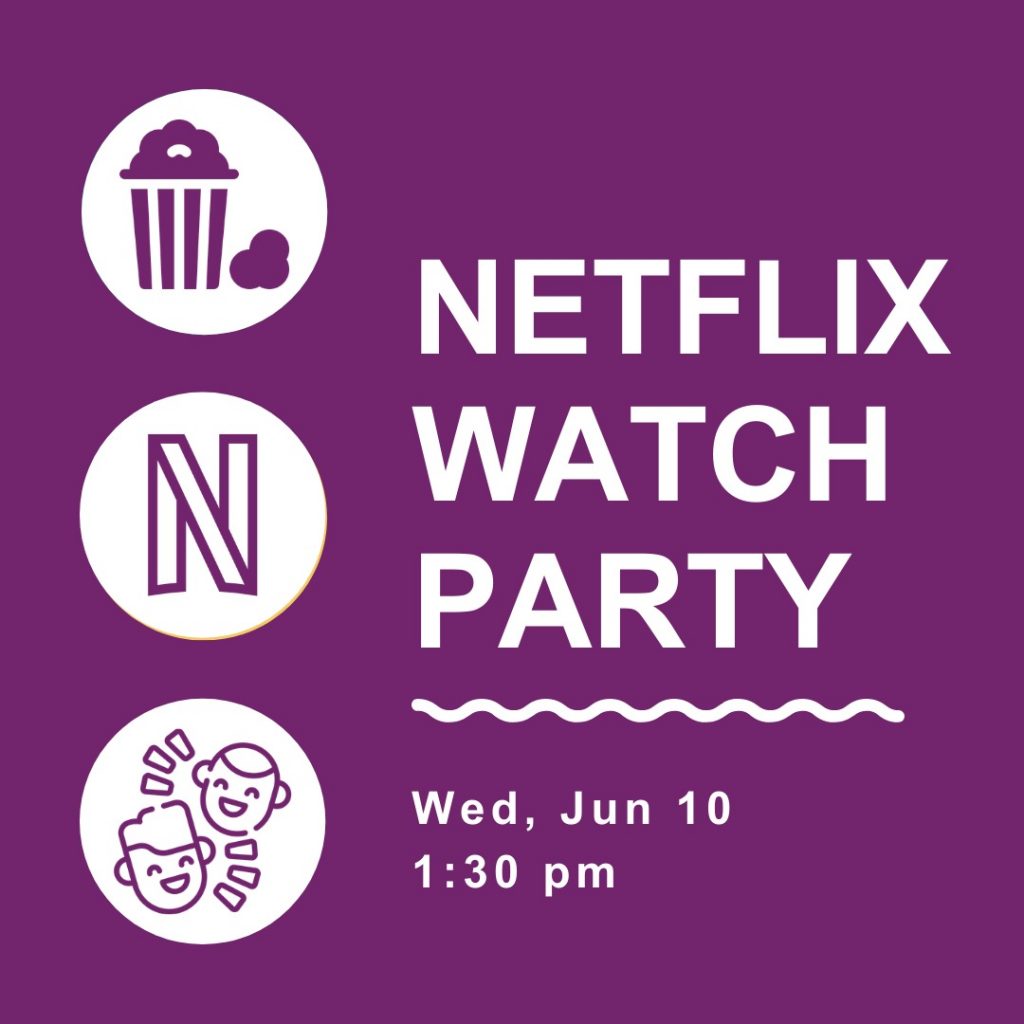 Netflix Watch Party - SANQC